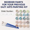 Reorder Paints for Your Previous Eazy Arts Painting Kit